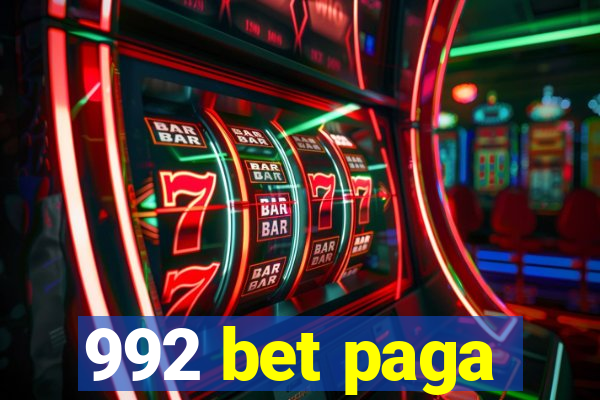 992 bet paga