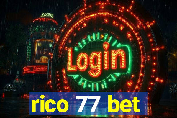 rico 77 bet