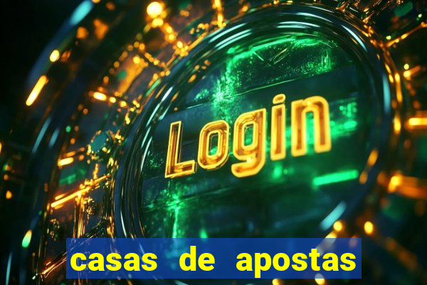 casas de apostas com pagamento antecipado