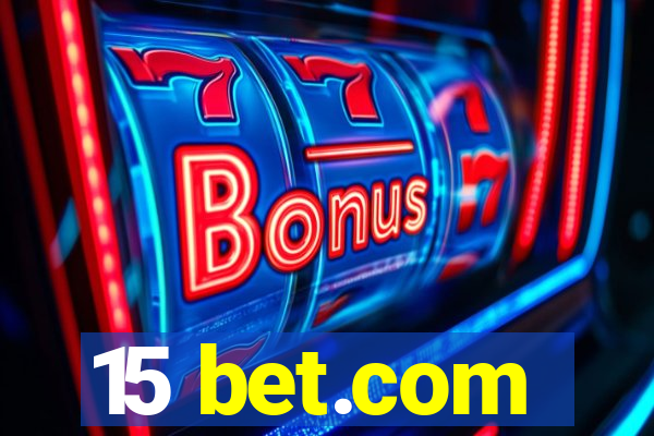 15 bet.com