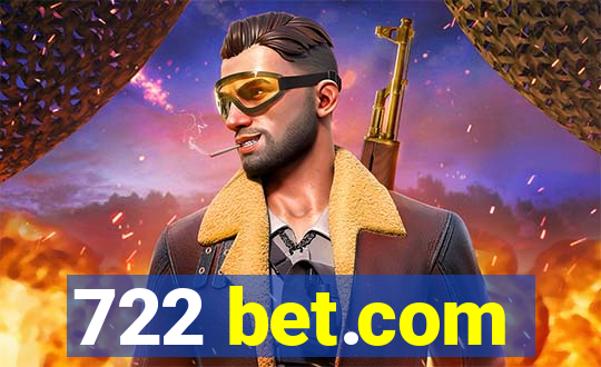 722 bet.com