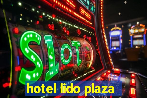 hotel lido plaza