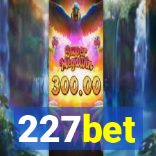 227bet