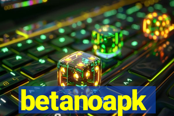 betanoapk