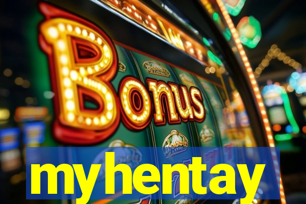 myhentay