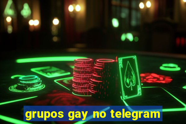 grupos gay no telegram