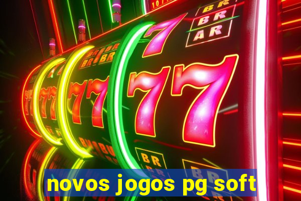 novos jogos pg soft