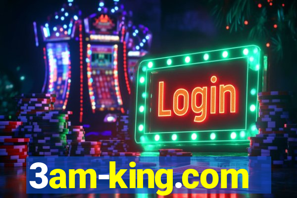 3am-king.com