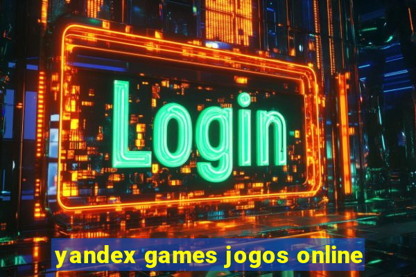 yandex games jogos online