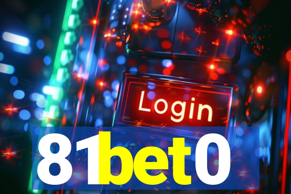 81bet0
