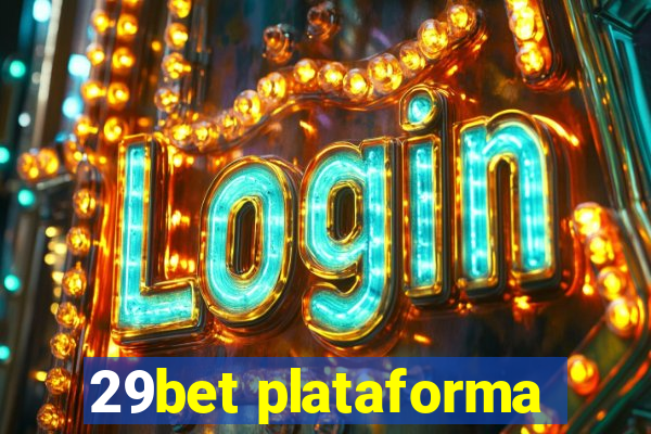 29bet plataforma