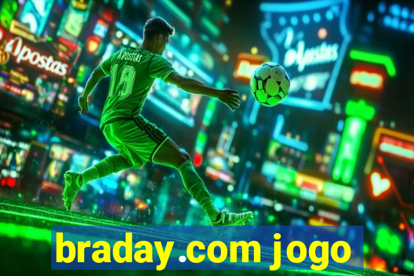 braday.com jogo