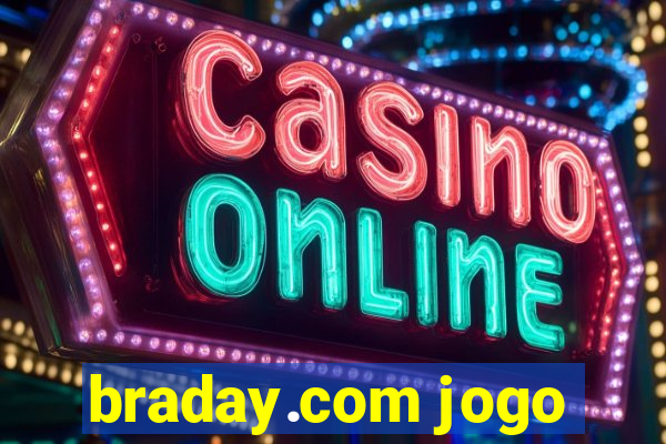 braday.com jogo