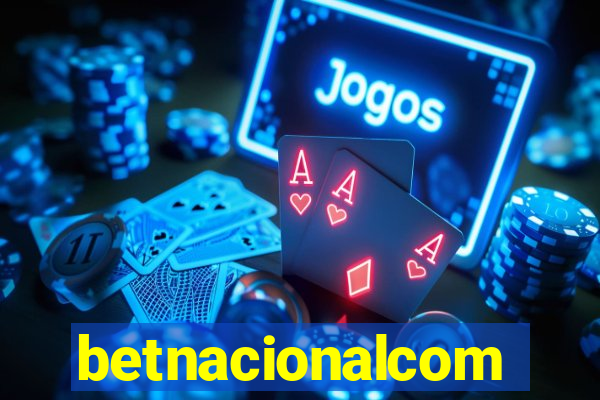 betnacionalcom