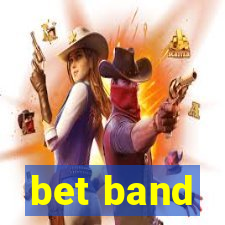 bet band