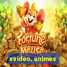 xvideo. animes