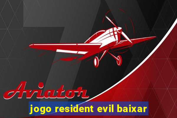 jogo resident evil baixar