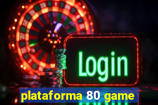 plataforma 80 game