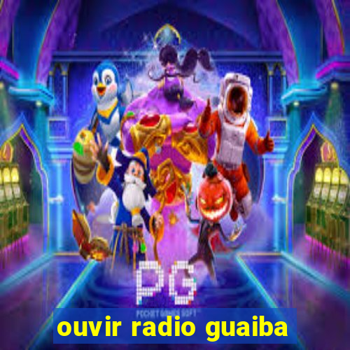 ouvir radio guaiba
