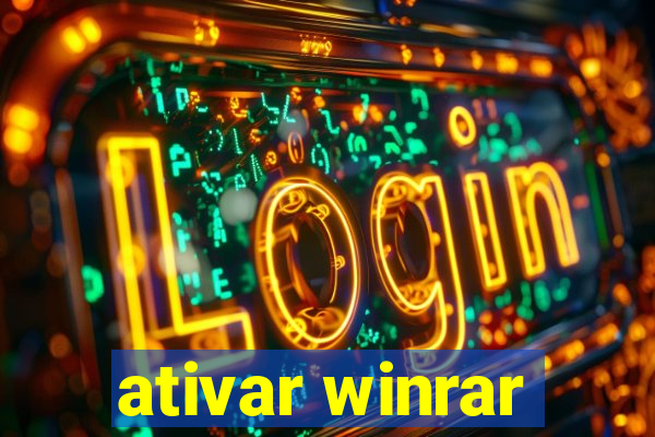 ativar winrar