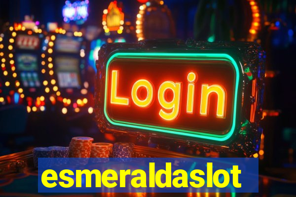 esmeraldaslot