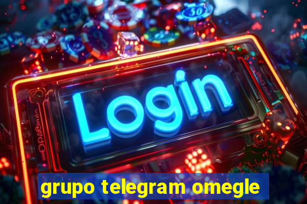 grupo telegram omegle