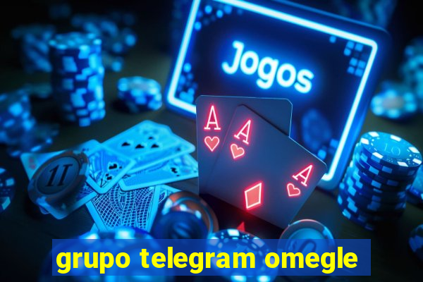 grupo telegram omegle
