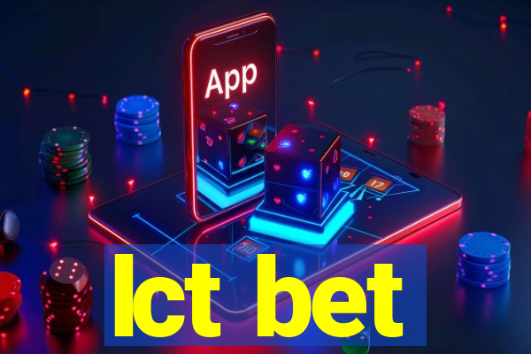 lct bet