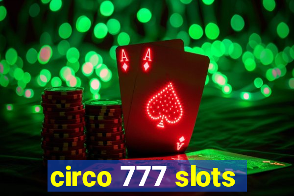circo 777 slots