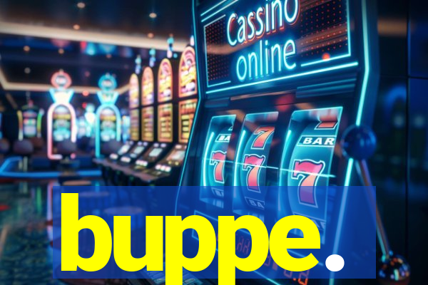buppe.