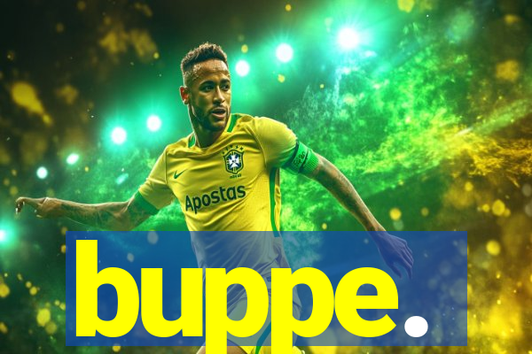 buppe.