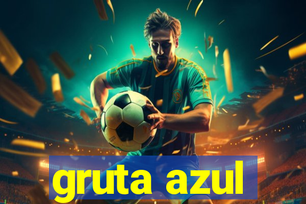 gruta azul