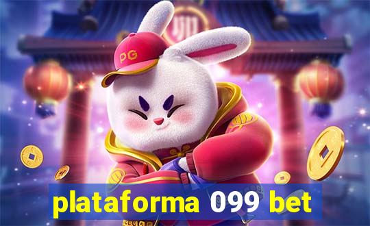 plataforma 099 bet