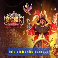 loja eletronico paraguai