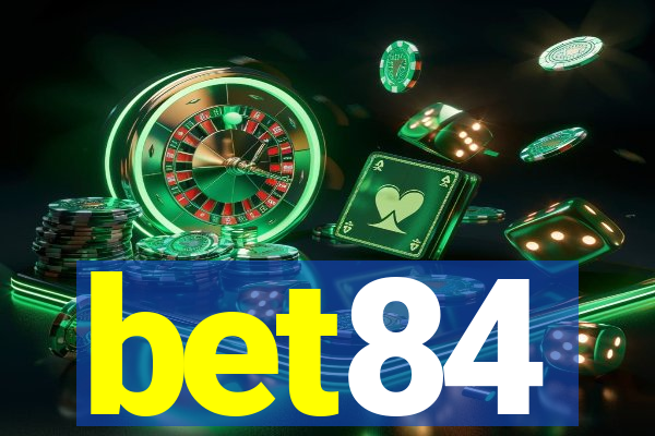 bet84