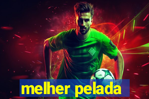 melher pelada