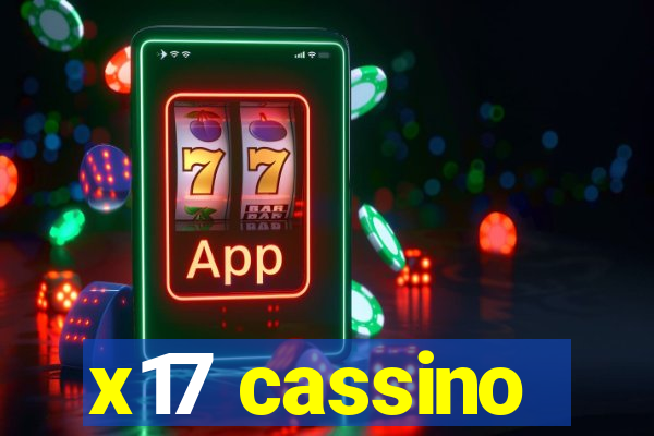 x17 cassino
