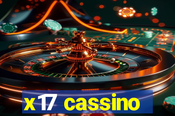x17 cassino