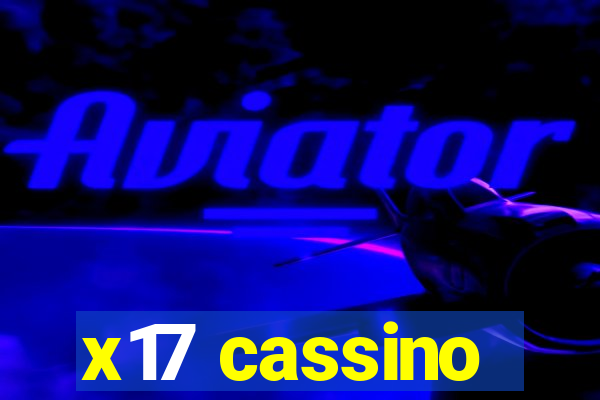 x17 cassino