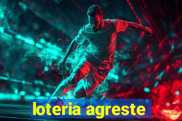 loteria agreste