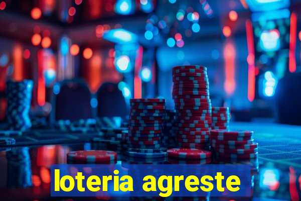 loteria agreste