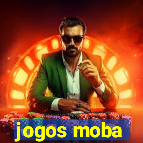 jogos moba