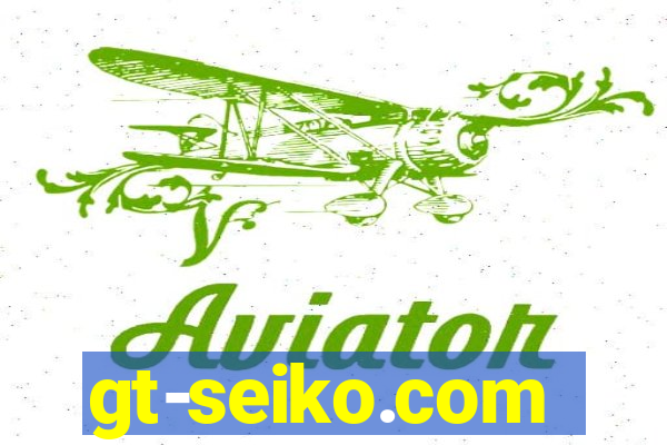 gt-seiko.com