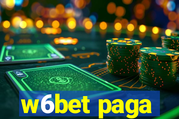 w6bet paga