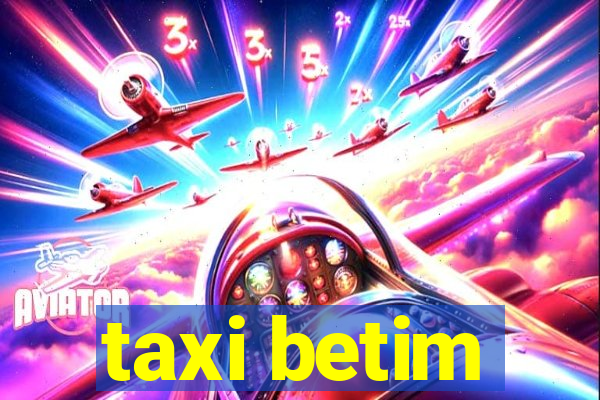 taxi betim