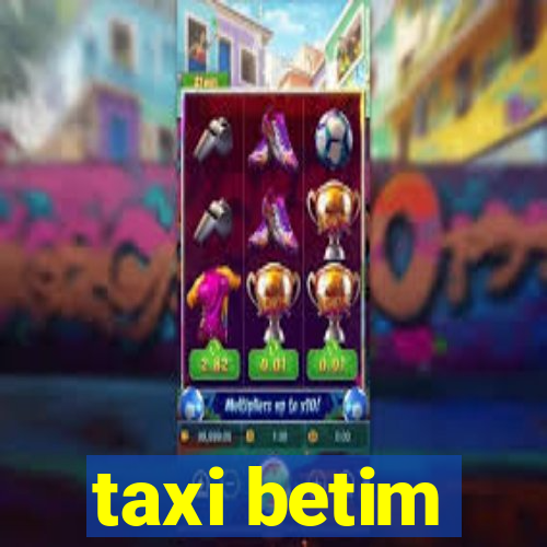 taxi betim