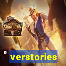 verstories