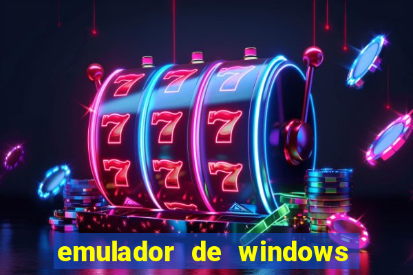 emulador de windows para android apk