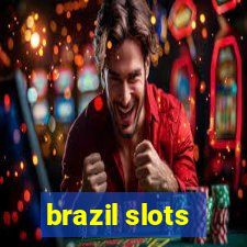 brazil slots