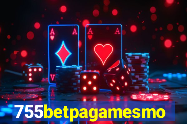 755betpagamesmo